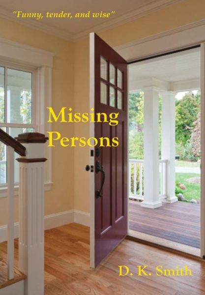 Cover for D K Smith · Missing Persons (Hardcover Book) (2017)