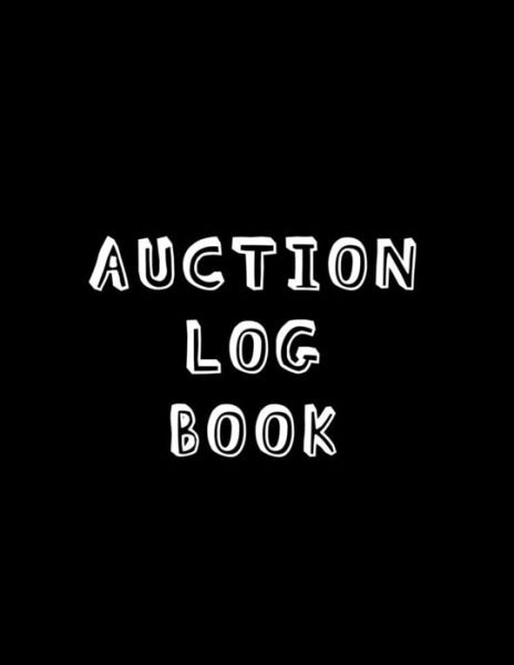 Cover for Pickers Logbooks · Auction Log Book (Paperback Bog) (2019)