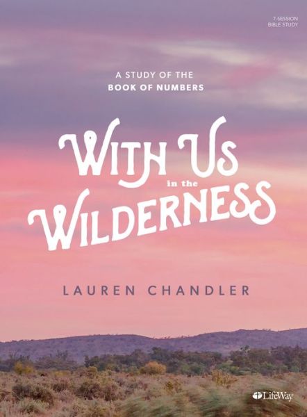 Cover for Lauren Chandler · With Us in the Wilderness Bible Study Book (Paperback Book) (2021)