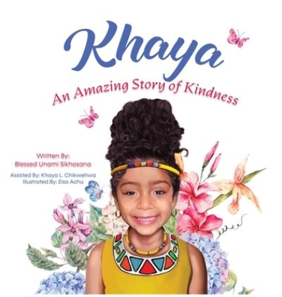Cover for Blessed Unami Sikhosana · Khaya (Book) (2022)