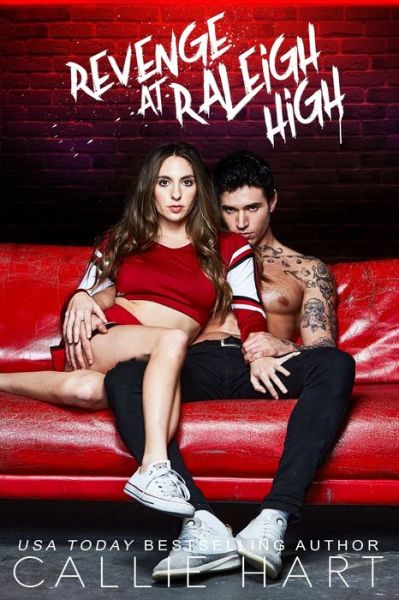 Cover for Callie Hart · Revenge At Raleigh High (Paperback Book) (2019)