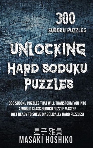 Cover for Masaki Hoshiko · Unlocking Hard Soduku Puzzles (Paperback Book) (2019)