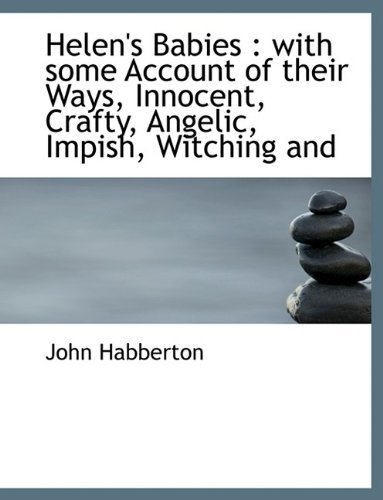 Cover for John Habberton · Helen's Babies (Pocketbok) (2011)