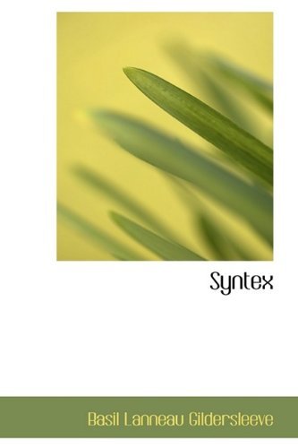 Cover for Basil L Gildersleeve · Syntex (Inbunden Bok) (2009)