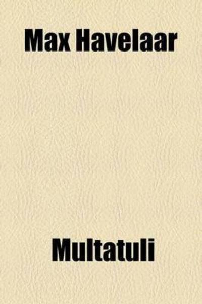 Cover for Multatuli · Max Havelaar (Paperback Bog) (2012)
