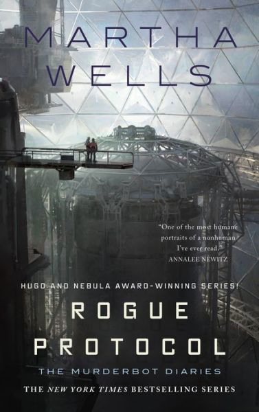 Cover for Martha Wells · Rogue Protocol: The Murderbot Diaries (Innbunden bok) (2018)