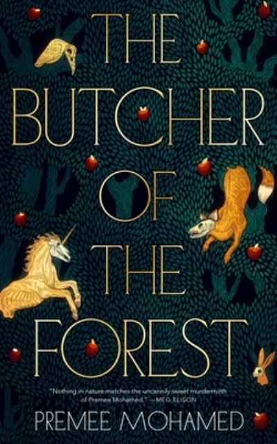 Cover for Premee Mohamed · The Butcher of the Forest (Paperback Book) (2024)