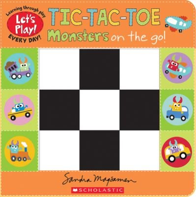 Sandra Magsamen · Tic-Tac-Toe: Monsters on the Go (A Let's Play! Board Book) - Let's Play! (Bog) (2023)