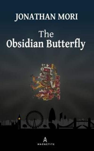 Cover for Jonathan Mori · The Obsidian Butterfly (Paperback Bog) (2016)