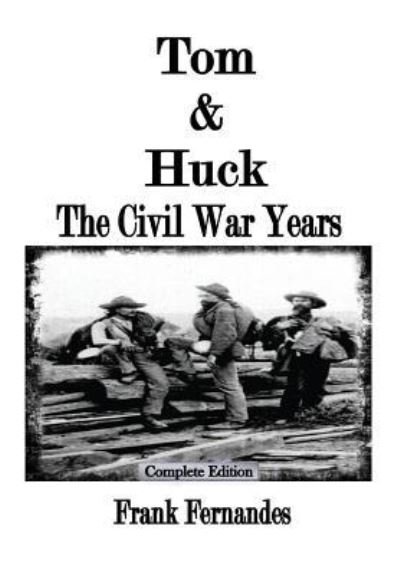 Cover for Frank Fernandes · Tom &amp; Huck (Paperback Book) (2017)