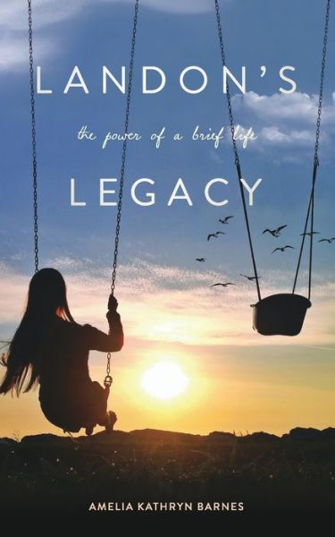 Cover for Amelia Kathryn Barnes · Landon's Legacy (Paperback Book) (2016)