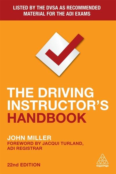 Cover for John Miller · The Driving Instructor's Handbook (Paperback Book) [22 Revised edition] (2021)