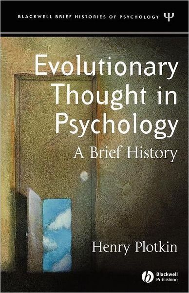 Cover for Plotkin, Henry (University College London) · Evolutionary Thought in Psychology: A Brief History - Blackwell Brief Histories of Psychology (Paperback Book) (2004)
