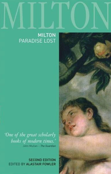 Milton: Paradise Lost (re-issue) - Longman Annotated English Poets - Alastair Fowler - Böcker - Taylor & Francis Ltd - 9781405832786 - 22 augusti 2006