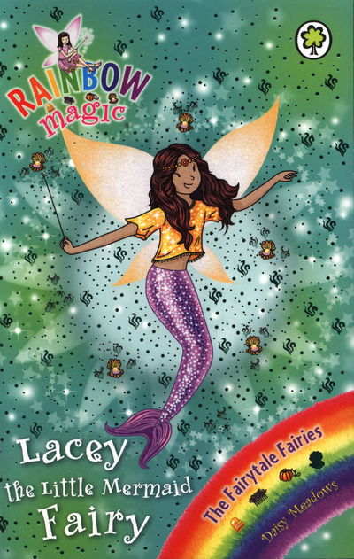 Rainbow Magic: Lacey the Little Mermaid Fairy: The Fairytale Fairies Book 4 - Rainbow Magic - Daisy Meadows - Boeken - Hachette Children's Group - 9781408336786 - 8 september 2016