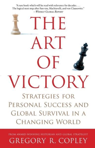 Cover for Gregory R. Copley · The Art of Victory (Pocketbok) [Reprint edition] (2007)