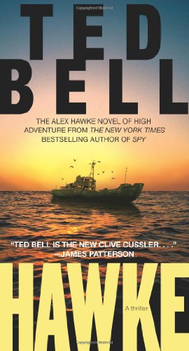 Cover for Ted Bell · Hawke (Alex Hawke, Book 1) (Pocketbok) [Reissue edition] (2006)