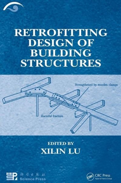 Cover for Xilin Lu · Retrofitting Design of Building Structures (Hardcover Book) (2010)
