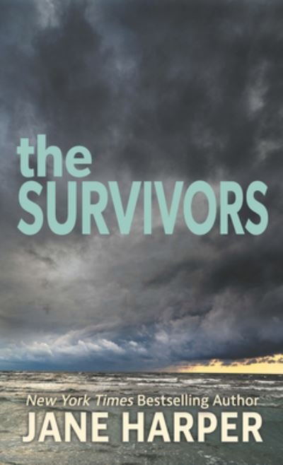 Cover for Jane Harper · The Survivors (Hardcover bog) (2021)