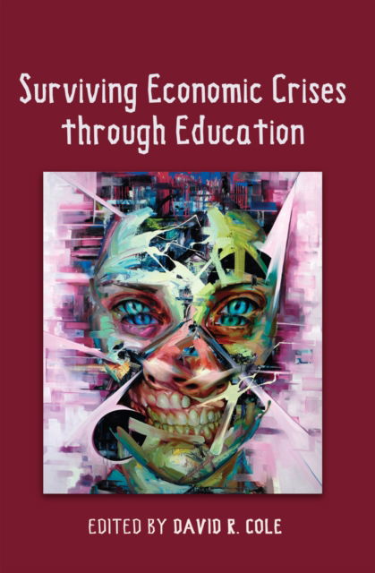 Cover for Surviving Economic Crises through Education - Global Studies in Education (Paperback Book) [New edition] (2012)