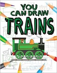 Cover for Mark Bergin · Trains (You Can Draw (Gareth Stevens Papeback)) (Paperback Book) (2012)