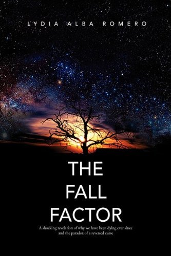 Cover for Lydia Alba Romero · The Fall Factor (Hardcover bog) (2009)