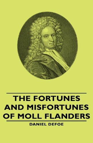 Cover for Daniel Defoe · The Fortunes and Misfortunes of Moll Flanders (Hardcover bog) (2008)