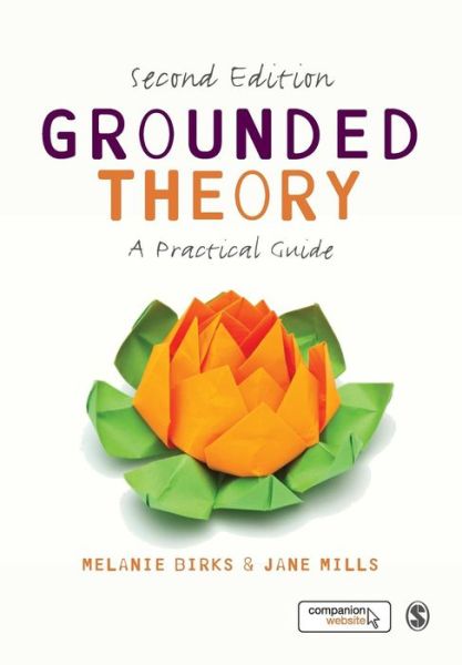 Cover for Melanie Birks · Grounded Theory: A Practical Guide (Paperback Book) [2 Revised edition] (2015)