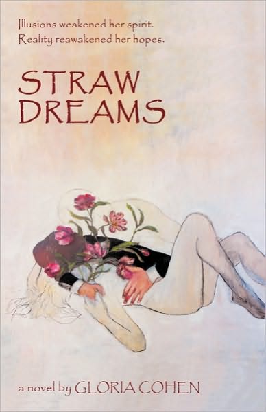 Cover for Gloria Cohen · Straw Dreams (Paperback Book) (2010)