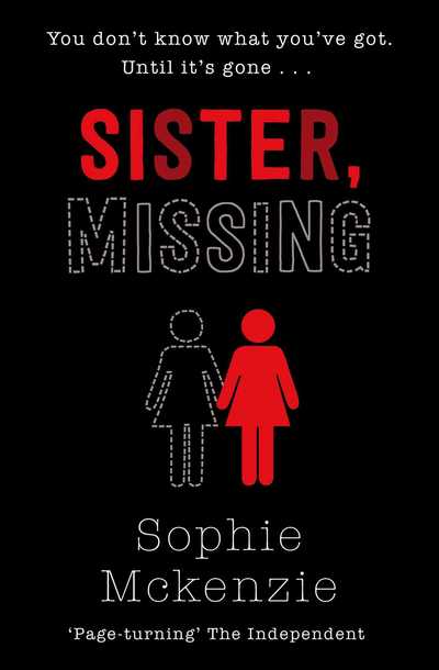 Cover for Sophie McKenzie · Sister, Missing (Taschenbuch) [Reissue edition] (2019)