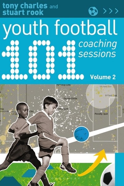 Cover for Tony Charles · 101 Youth Football Coaching Sessions Volume 2 (Taschenbuch) (2017)