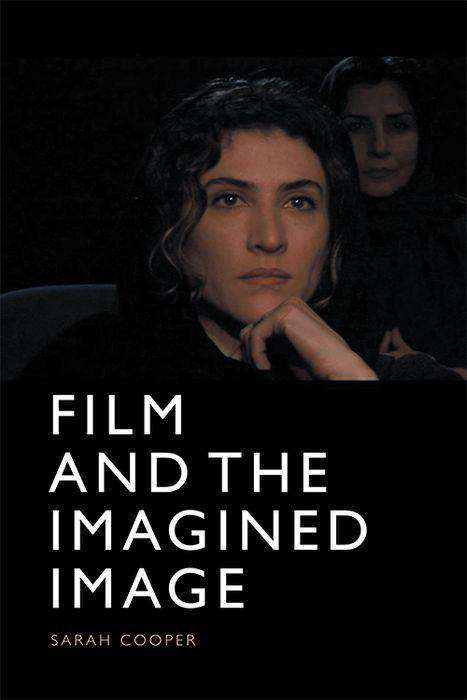 Cover for Sarah Cooper · Film and the Imagined Image (Hardcover Book) (2019)