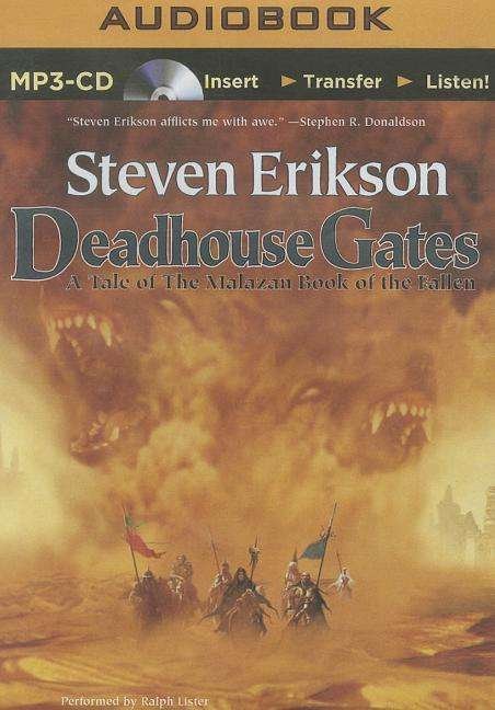 Deadhouse Gates - Steven Erikson - Hörbuch - Brilliance Audio - 9781491518786 - 8. April 2014