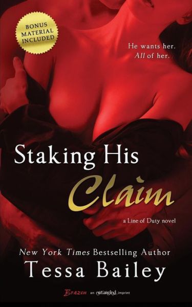 Cover for Tessa Bailey · Staking His Claim (Paperback Book) (2014)