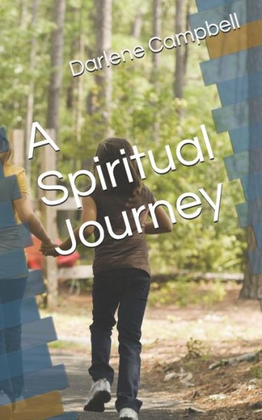 Cover for Darlene Campbell · A Spiritual Journey (Paperback Book) (2014)