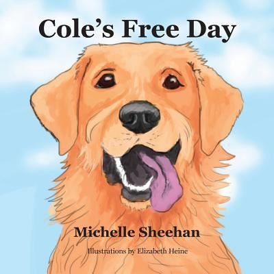 Cover for Michelle Sheehan · Cole's Free Day (Paperback Book) (2014)