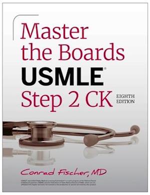 Cover for Fischer, Conrad, MD · Master the Boards USMLE Step 2 CK, Eighth Edition - Master the Boards (Paperback Book) [Eighth edition] (2025)