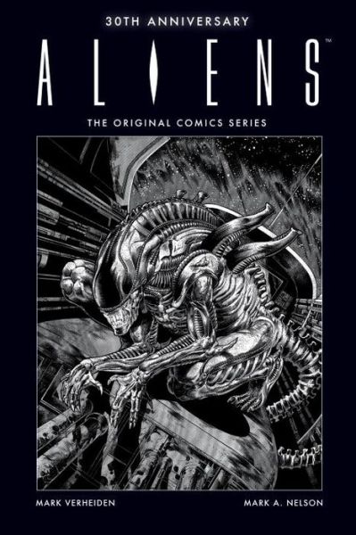 Cover for Mark Verheiden · Aliens 30th Anniversary: The Original Comics Series (Hardcover Book) (2016)