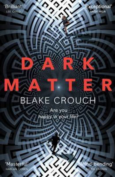 Cover for Blake Crouch · Dark Matter (Pocketbok) [Air Iri Ome edition] (2017)