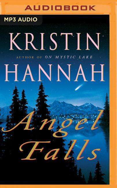 Cover for Kristin Hannah · Angel Falls (MP3-CD) (2016)