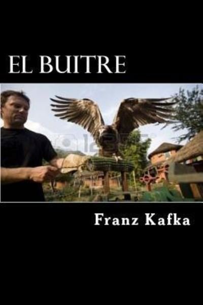 Cover for Franz Kafka · El Buitre (Paperback Bog) (2016)
