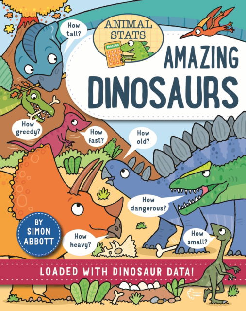 Cover for Simon Abbott · Animal Stats: Dinosaurs - Animal Stats (Hardcover Book) (2025)