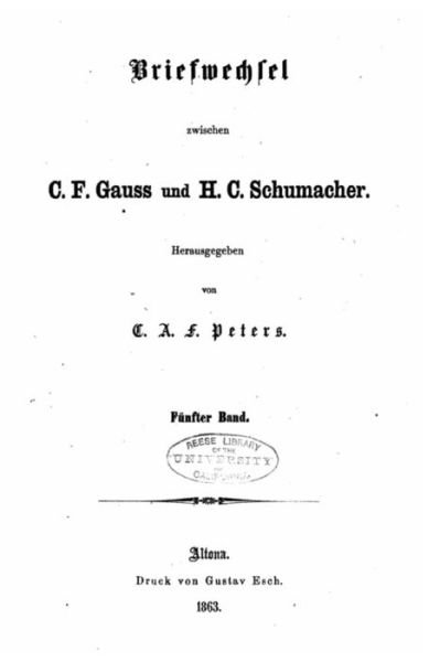 Cover for C F Gauss · Briefwechsel zwischen C. F. Gauss und H. C. Schumacher (Paperback Book) (2016)