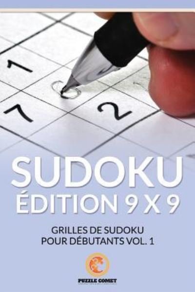Cover for Puzzle Comet · Sudoku Edition 9 X 9 (Pocketbok) (2016)