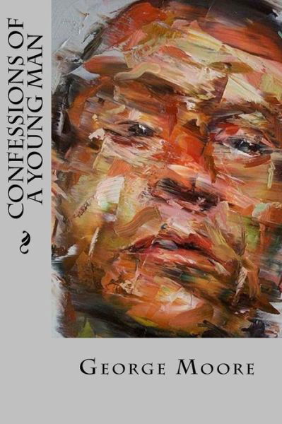 Cover for George Moore · Confessions of a Young Man (Paperback Book) (2016)