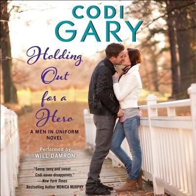 Cover for Codi Gary · Holding Out for a Hero (CD) (2016)