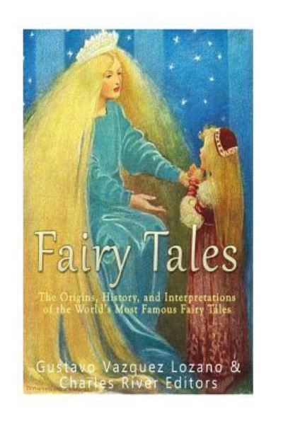 Cover for Gustavo Vazquez-Lozano · Fairy Tales (Pocketbok) (2016)