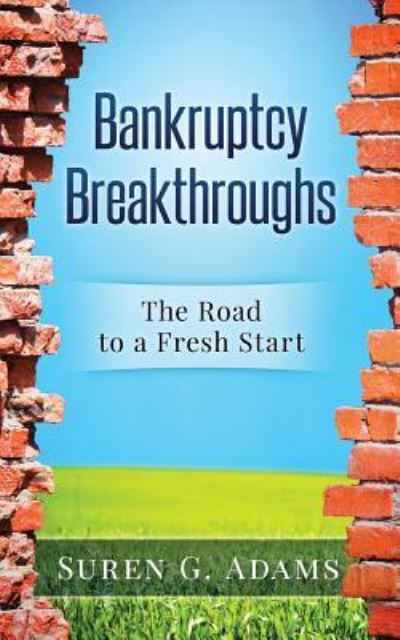 Cover for Suren G Adams · Bankruptcy Breakthroughs (Paperback Book) (2017)