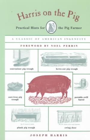 Cover for Joseph Harris · Harris on the Pig: Practical Hints for the Pig Farmer (Taschenbuch) (1999)