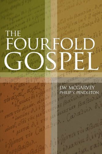 Cover for Philip Pendleton · The Fourfold Gospel (Paperback Book) (2009)